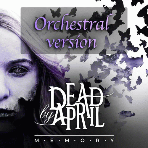 Dead By April : Memory (Orchestral Version)